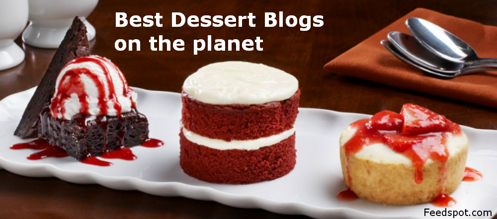 Dessert Blog 60 Best Dessert Blogs to Follow in 2026