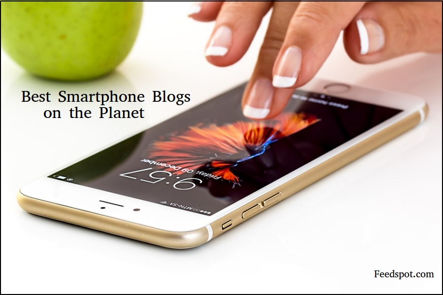 Android Mobile Tech Blog 35 Best Smartphone Blogs to Follow in 2026