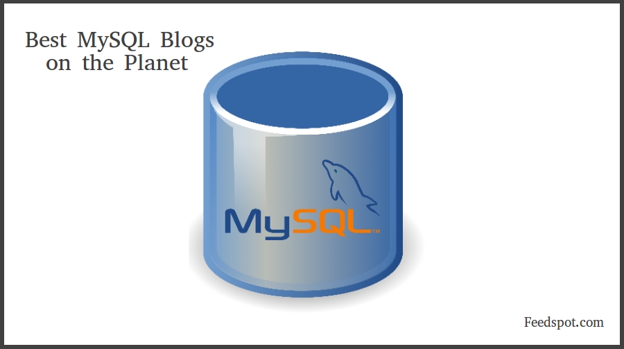 Famous Mysql 20 Best MySQL Blogs to Follow in 2026
