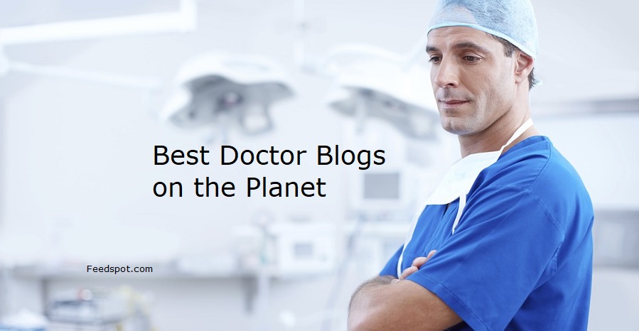 70 Best Doctor Blogs to Follow in 2026