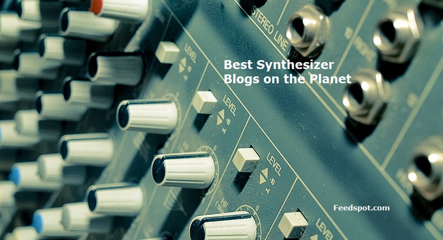 45 Best Synthesizer Blogs to Follow in 2026