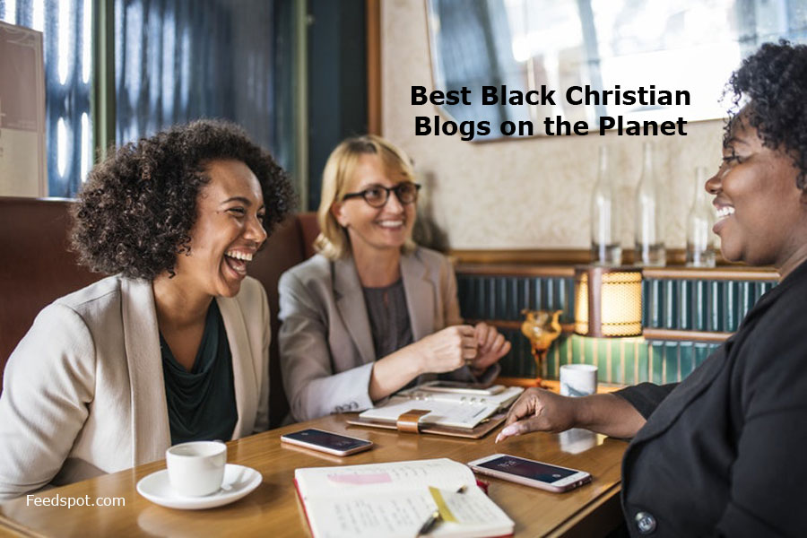 20 Best Black Christian Blogs to Follow in 2026